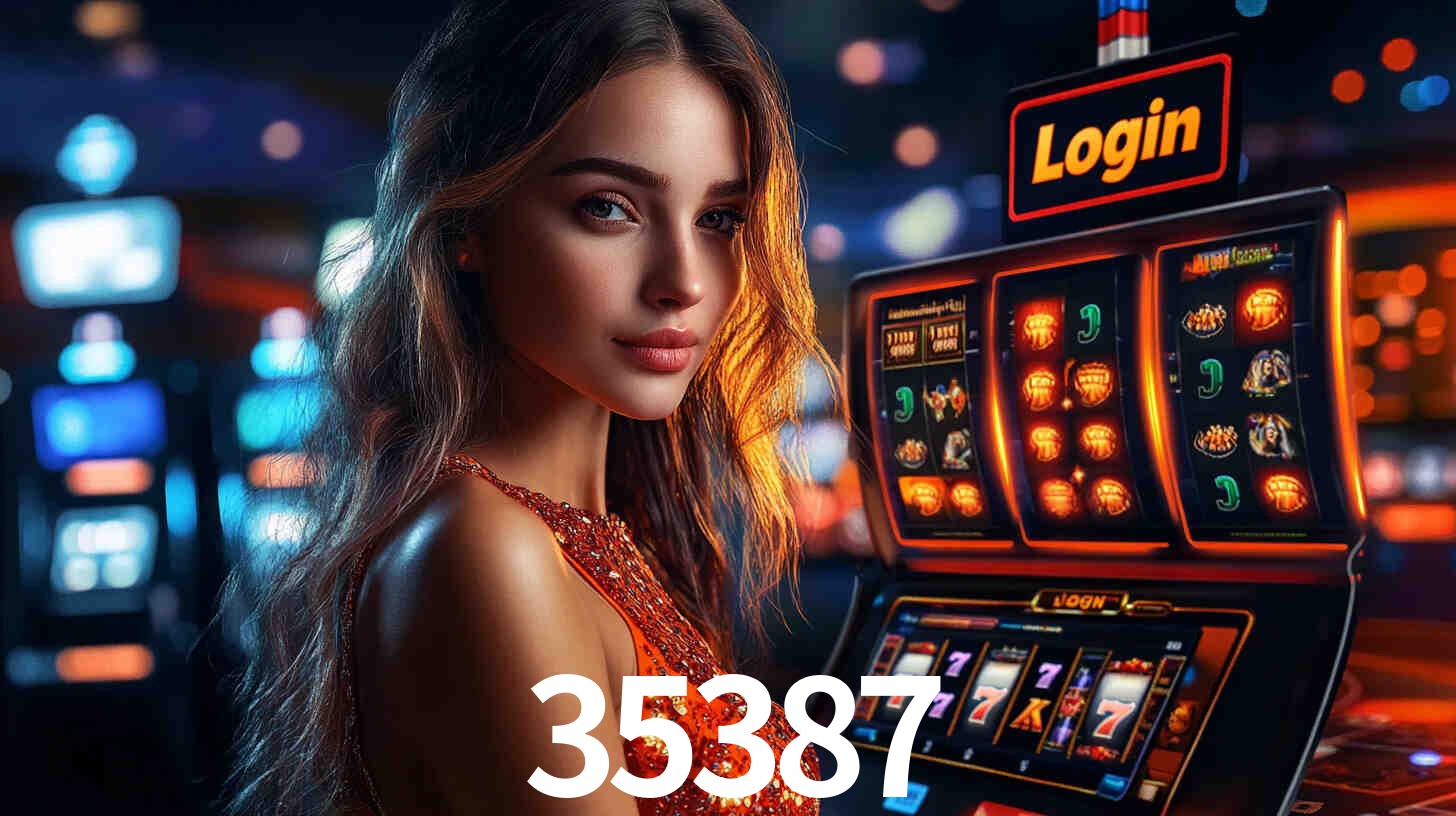 35387: Jogos de Caça-Níqueis-Altas Recompensas, Roleta-Velocidade, Blackjack-Desafios Máximos